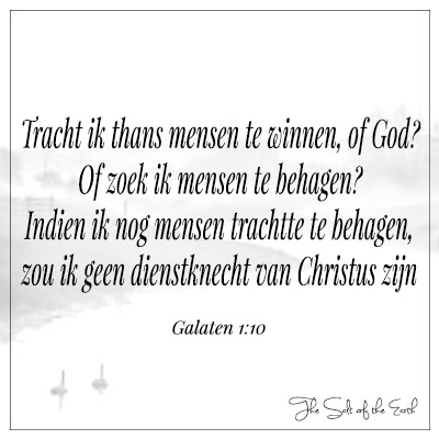 Galaten 1-10 Tracht ik thans mensen te winnen of God